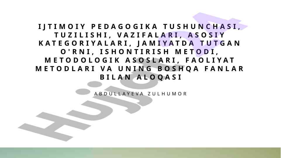 Ijtimoiy pedagogika tushunchasi va rivojlanishi
