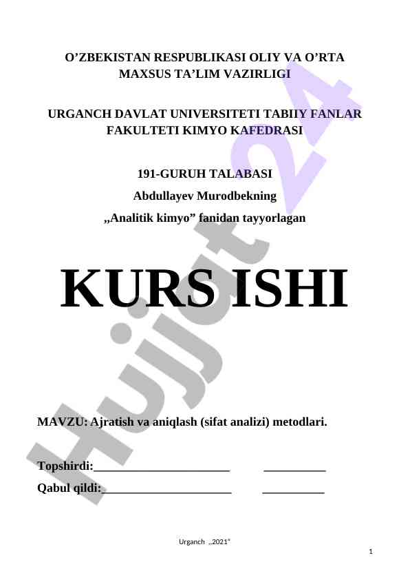 Ajratish va aniqlash metodlari bo'yicha kurs ishlari
