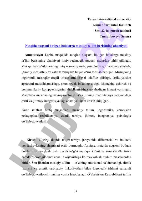 Nutqida nuqsoni bo‘lgan bolalarga musiqiy ta’lim
