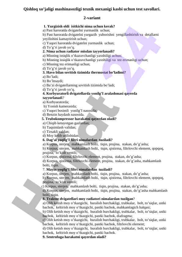 Qishloq xo'jaligi mashinasozligi test savollari