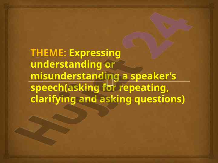 Understanding and clarifying speech in english