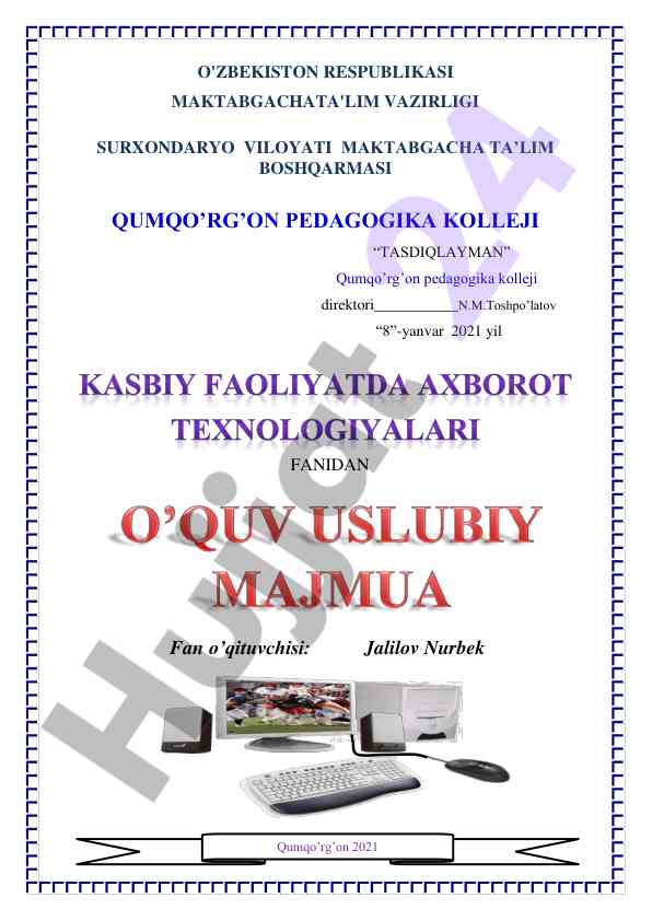 Kasbiy faoliyatda axborot texnologiyalari o‘qitish
