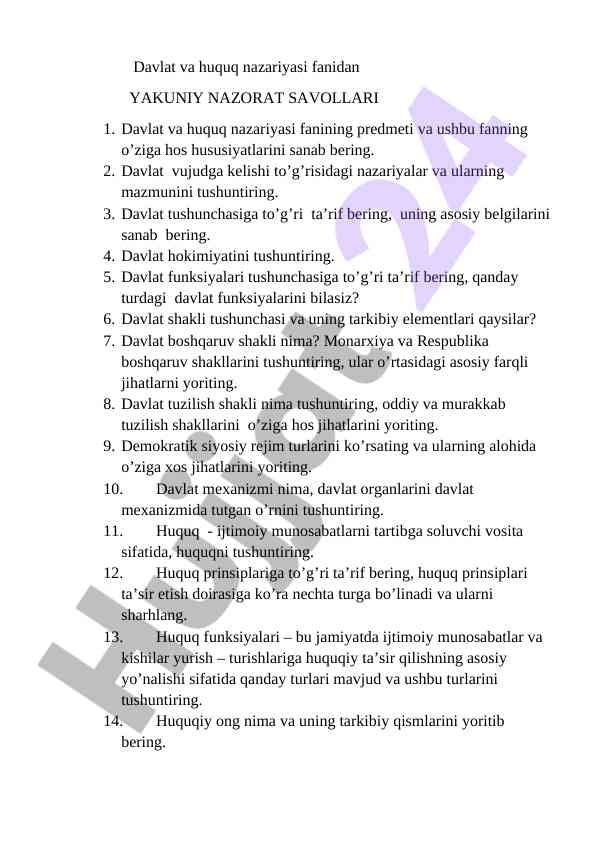 Davlat va huquq nazariyasi yekuniy nazorat savollari