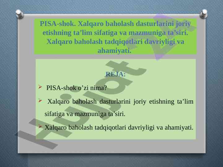 Pisa-shok ta'lim sifatini baholash dasturlari