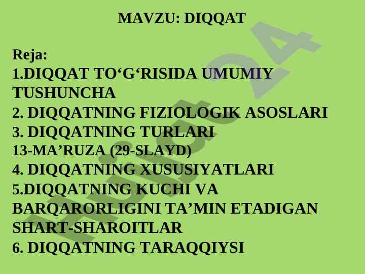 Diqqatning fiziologik asoslari va turlari