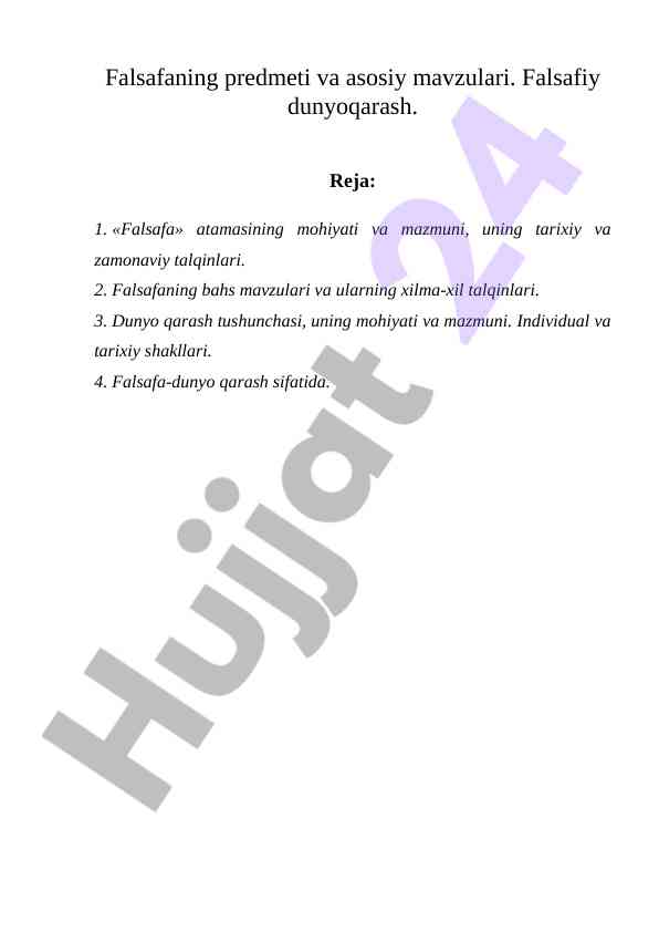 Falsafaning predmeti va asosiy mavzulari