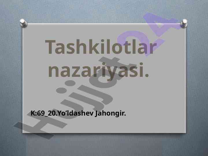 Tashkilotlar nazariyasi: mohiyat va tuzilishi