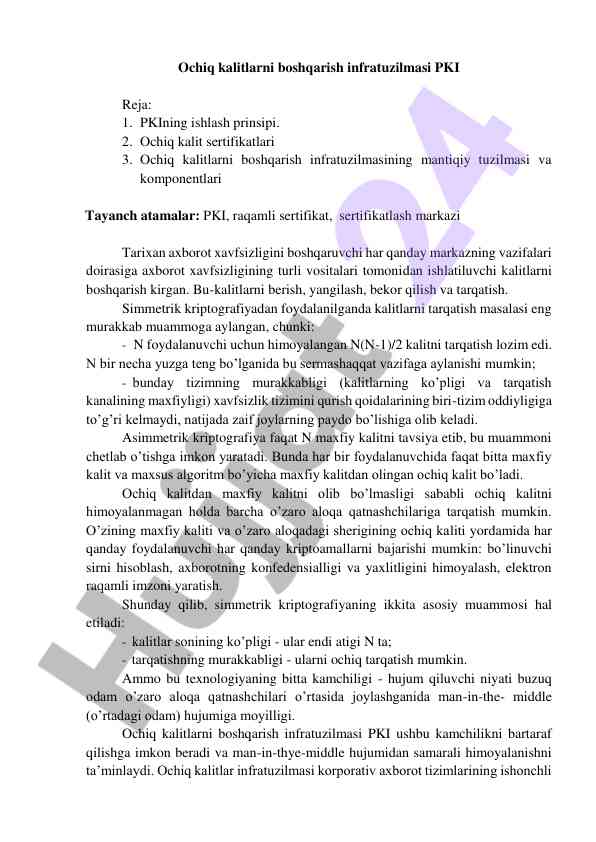 Ochiq kalitlar boshqaruvi pki asoslari