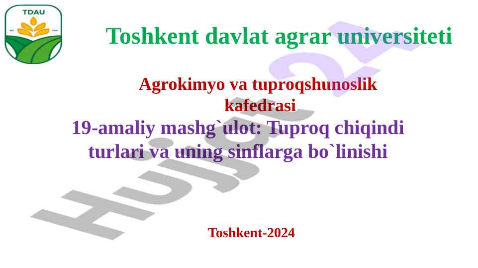 Tuproq chiqindi turlari va sinflarga bo‘linishi