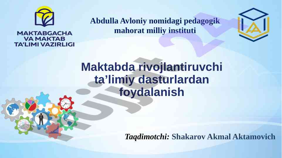Rivojlantiruvchi ta’limiy dasturlar va ularning ahamiyati
