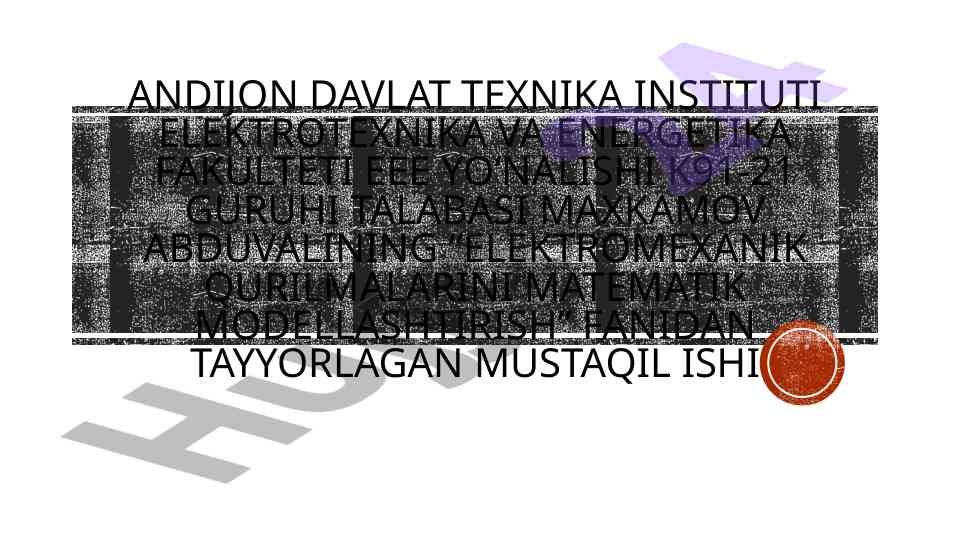 Elektromexanik qurilmalarini matematik modellashtirish