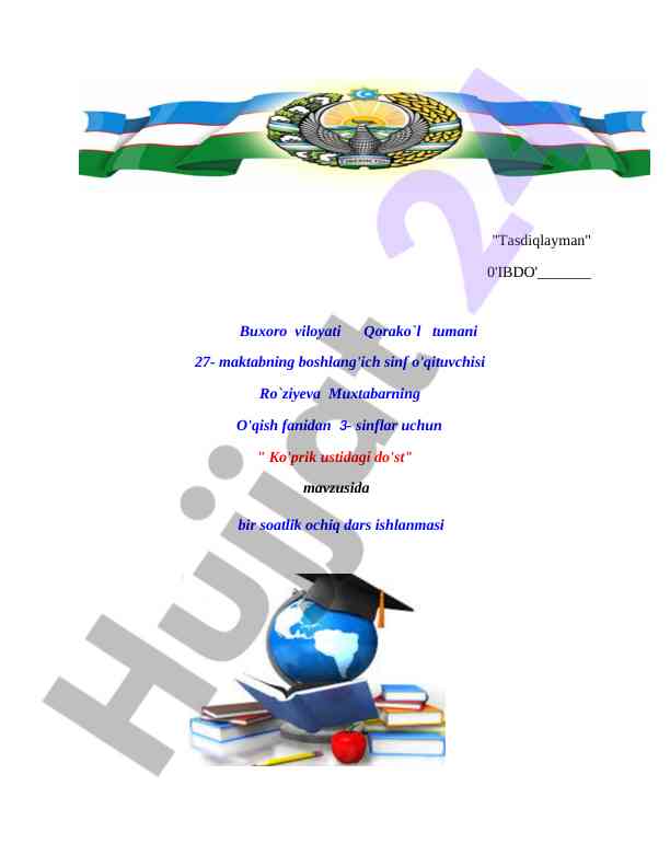 Ko'prik ustidagi do'st mavzusidagi ochiq dars