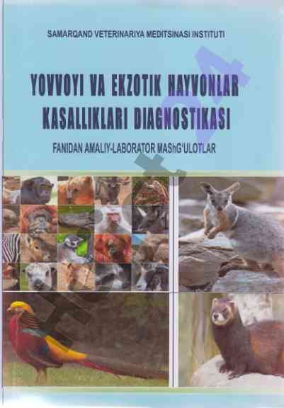 Veterinariya meditsinasida amaliy-laborator mashg‘ulotlar