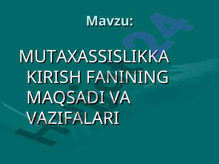 Defektologiya fanining asoslari va vazifalari