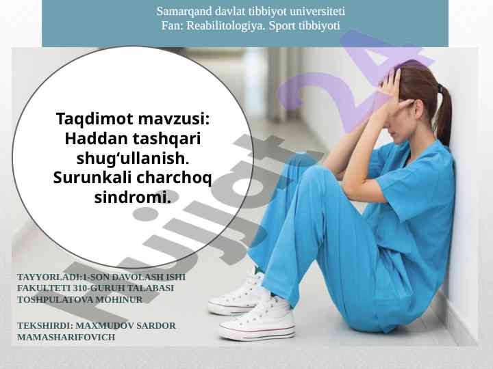 Surunkali charchoq sindromi va haddan tashqari shug‘ullanish