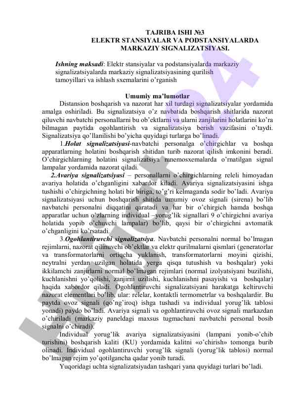 Markaziy signalizatsiya elektr stansiyalarida o‘rganilishi