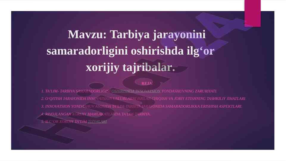 Tarbiya jarayonini samaradorligini oshirish