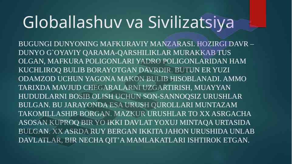 Globallashuv va sivilizatsiya makon iqtisodi