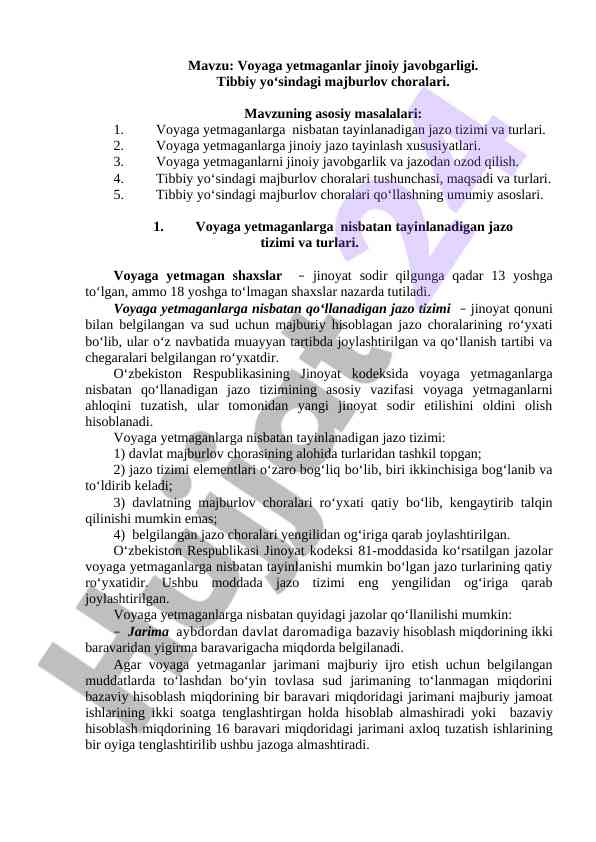 Voyaga yetmaganlar jinoiy javobgarligi va tibbiy choralar
