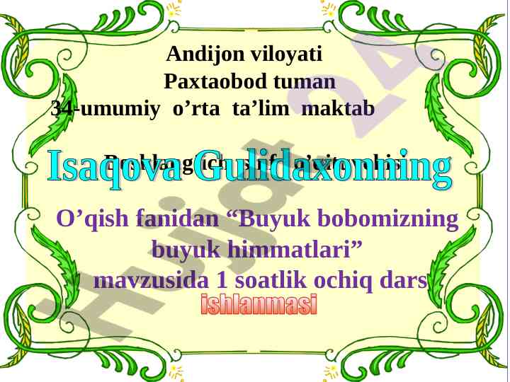 Buyuk bobomizning buyuk himmatlari ochiq dars