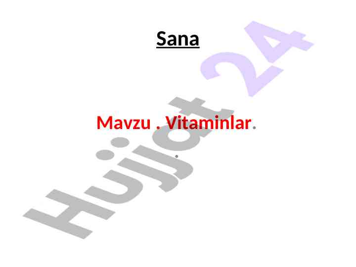 Vitaminlar haqida dars ishlanmasi