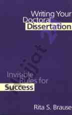 Writing your dissertation invisible rules for success