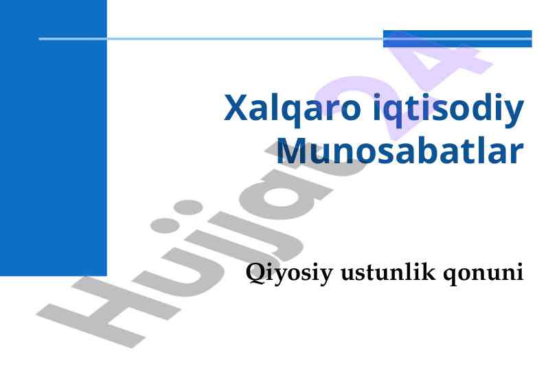 Qiyosiy ustunlik qonuni va savdo siyosati
