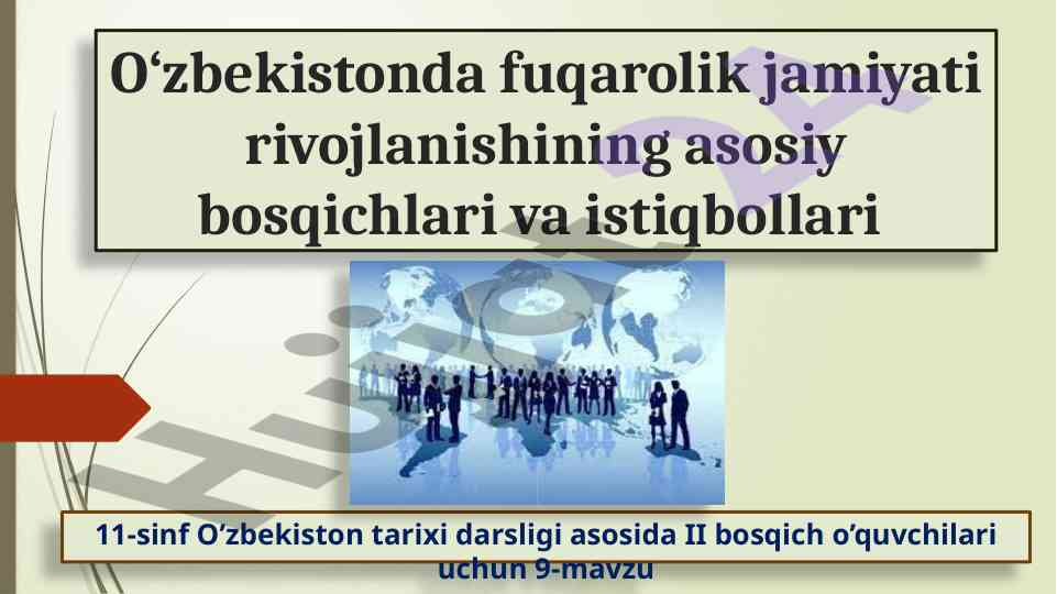 Fuqarolik jamiyati rivojlanishining asosiy bosqichlari