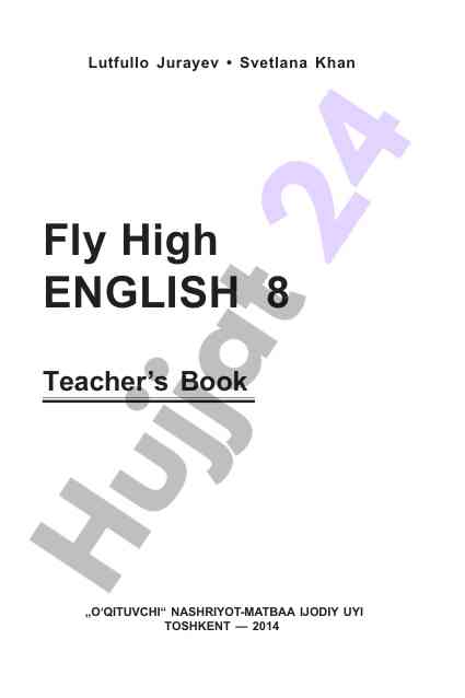 Metodik qo‘llanma fly high 8 ingliz tili uchun