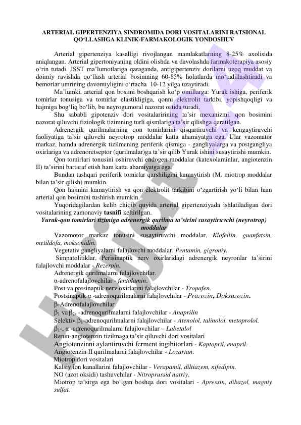 Arterial gipertenziya sindromida dori vositalarini qullash