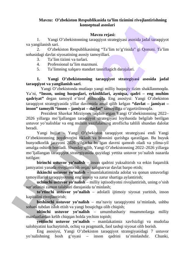 O'zbekistonda ta'lim tizimini rivojlantirish asoslari