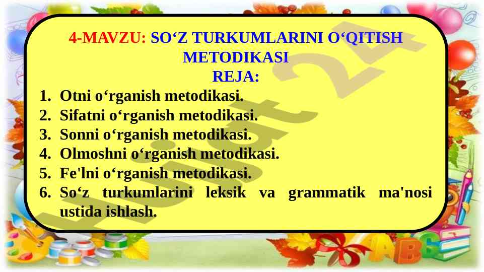 So'z turkumlarini o'qitish metodikasi