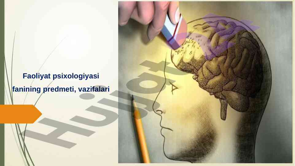 Faoliyat psixologiyasining asosiy asoslari