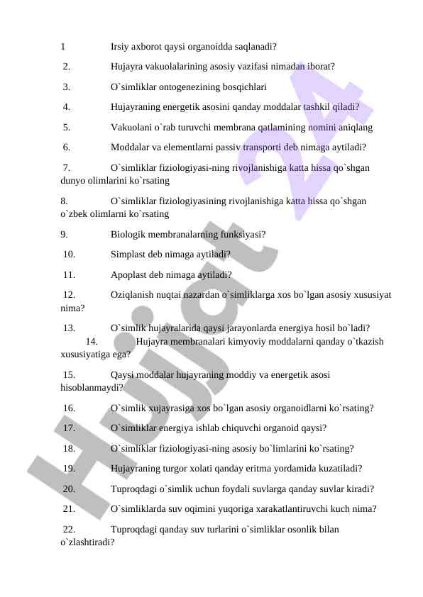 O'simliklar fiziologiyasi asosiy savollari
