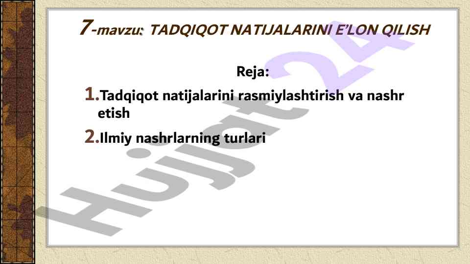 Tadqiqot natijalarini e’lon qilish usullari