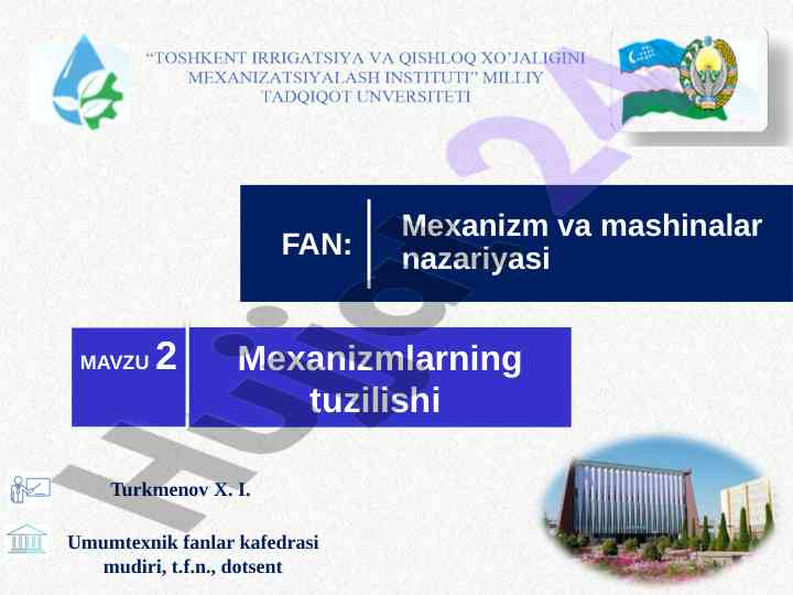 Mexanizmlarning strukturaviy va kinematik sxemalari