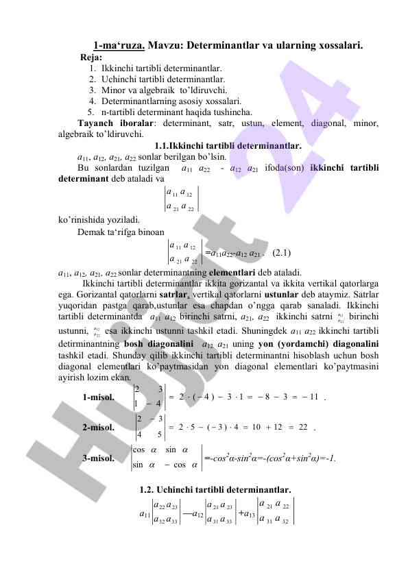 Determinantlar va ularning xossalari haqida ma‘ruzalar