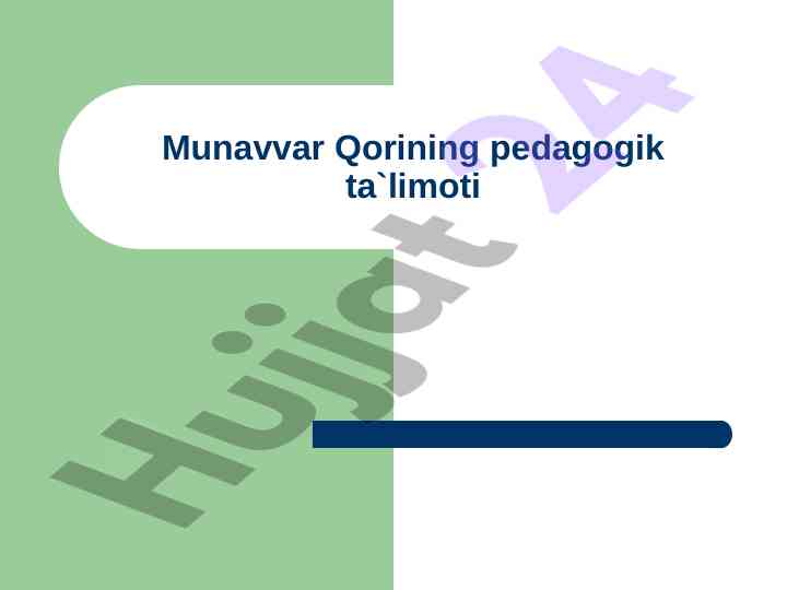 Munavvar qori: pedagogik ta'limot va qaraşlari