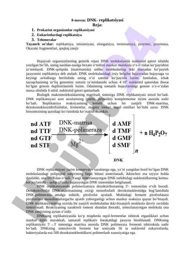 Dnk replikatsiyasi: prokariot va eukariotlar