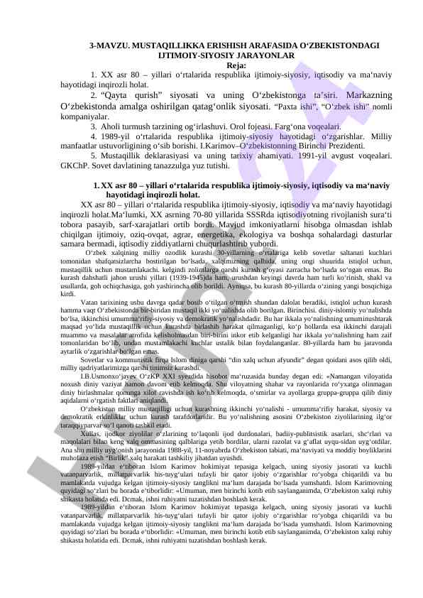 Mustaqillikka erishish arafasidagi ijtimoiy jarayonlar