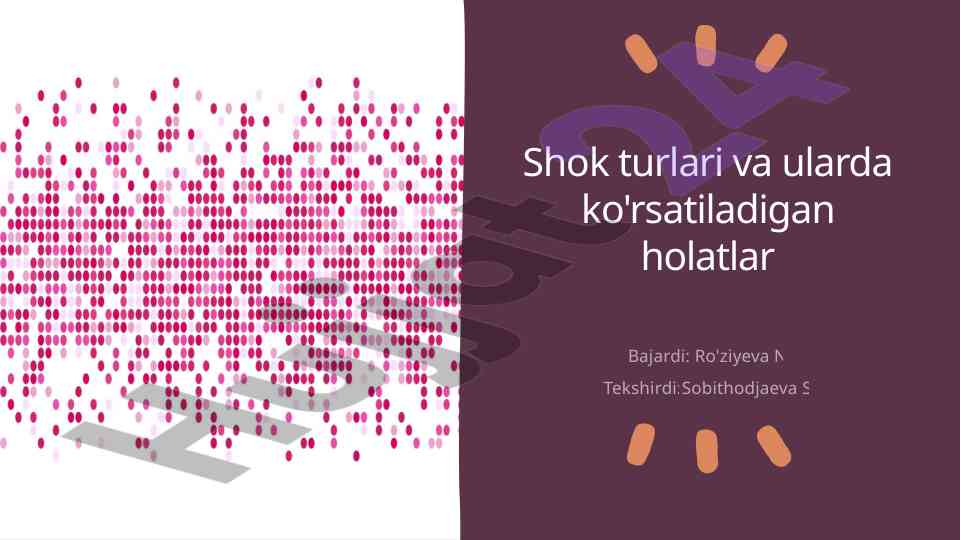 Shok turlari va ularda ko'rsatiladigan holatlar