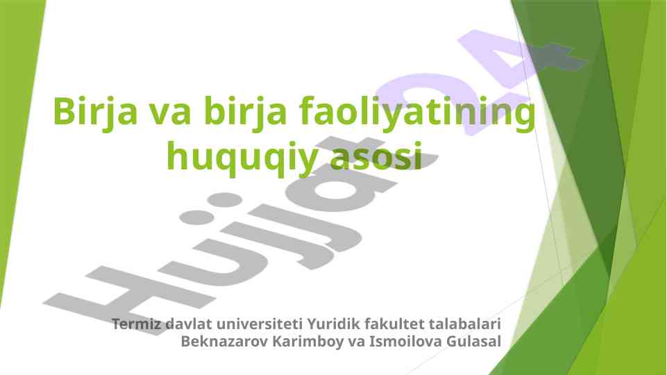 Birja faoliyati va huquqiy asoslari tahlili
