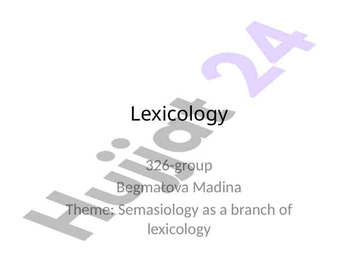 Semasiology as a branch of lexicology