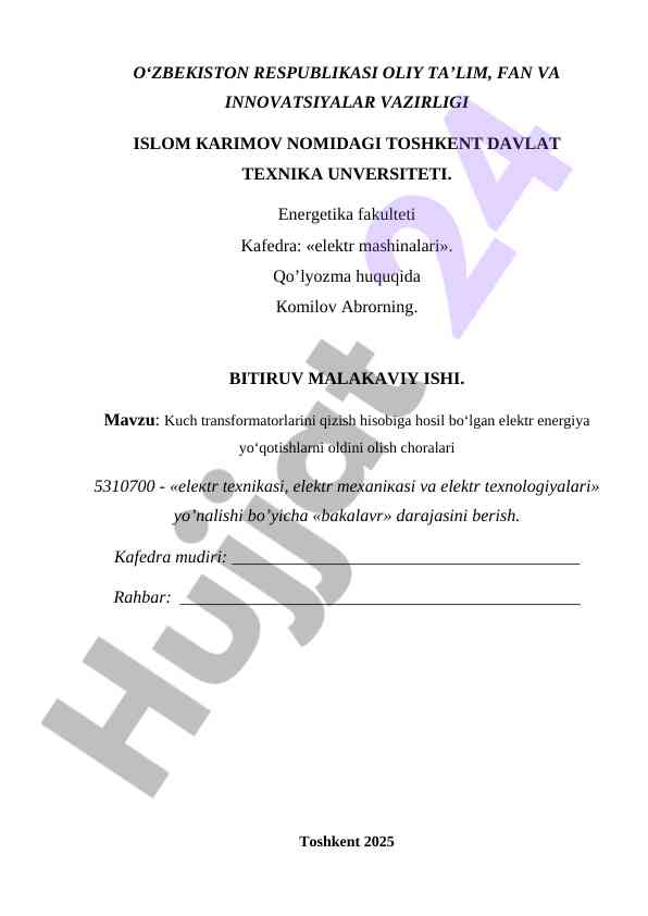 Kuch transformatorlarini qizish hisobiga elektr energiya yo‘qotishlari