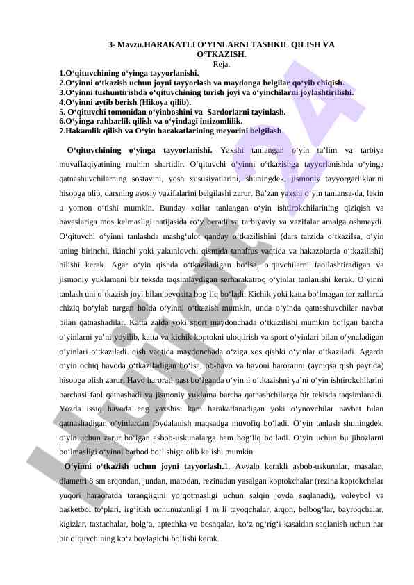 Harakatli o'yinlarni tashkil qilish usullari