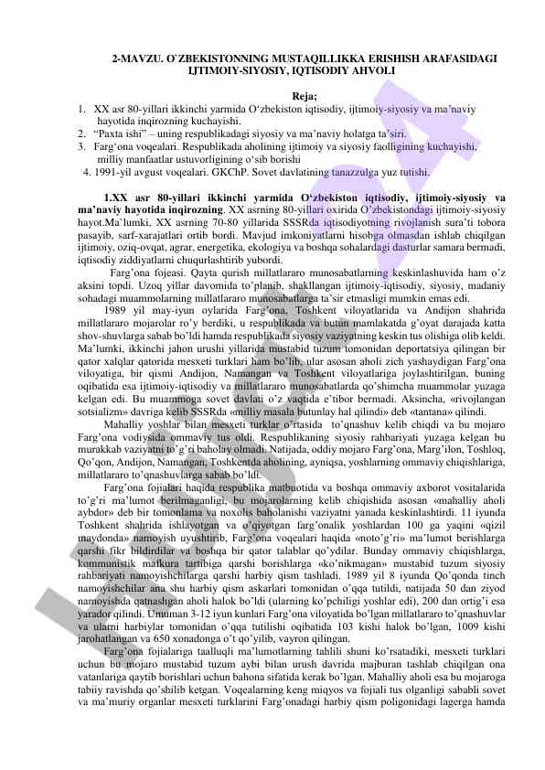 O'zbekistonning mustaqillikka erishish arafasidagi ahvoli