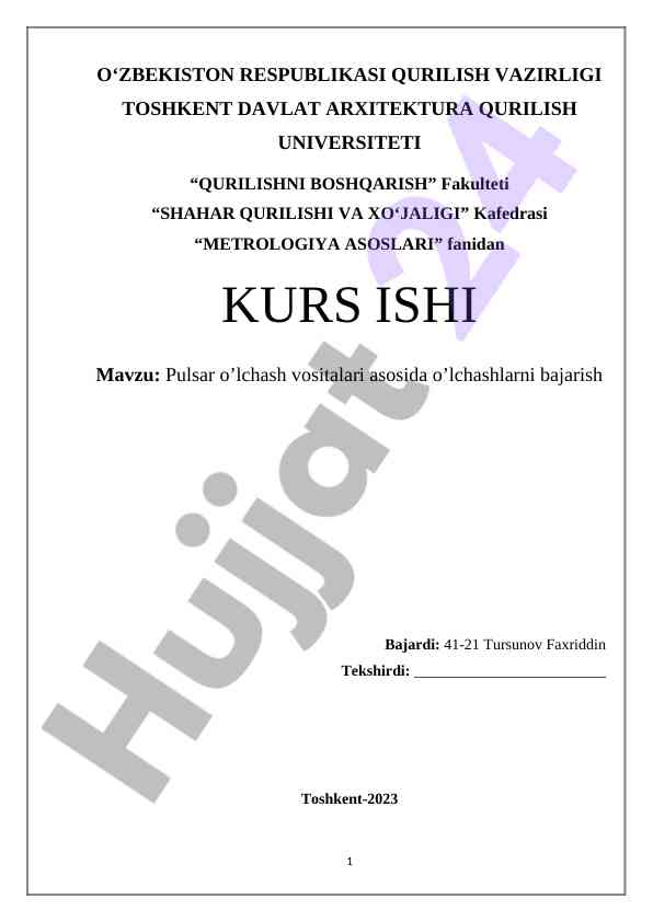 Pulsar o’lchash vositalari asosida o’lchashlarni bajarish