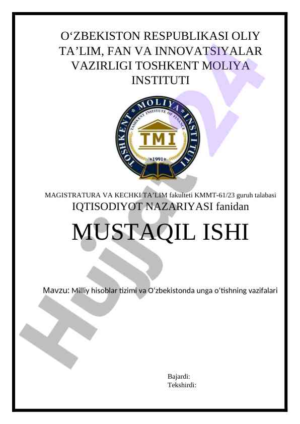 Milliy hisoblar tizimi va o‘zbekistonda o‘tish vazifalari
