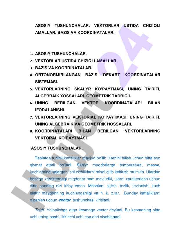 Vektorlar ustida chiziqli amallar va tushunchalar