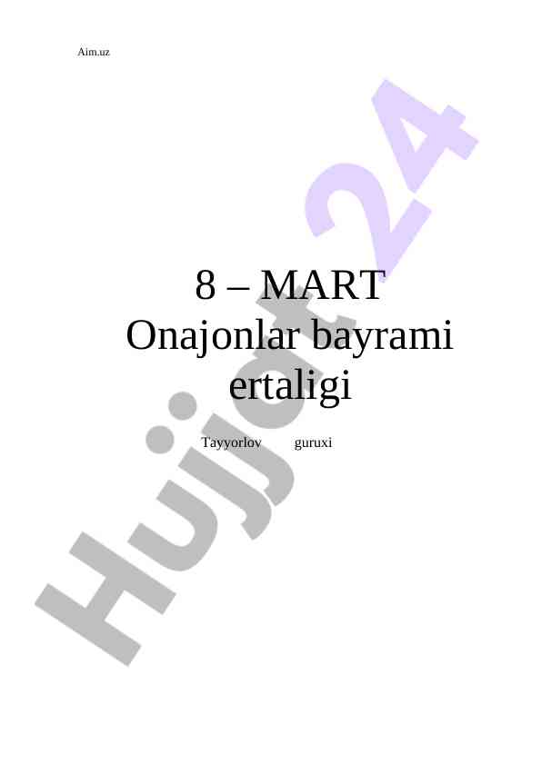 Onajonlar bayramiga bag‘ishlangan dars ishlanmasi